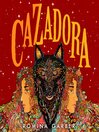 Cover image for Cazadora